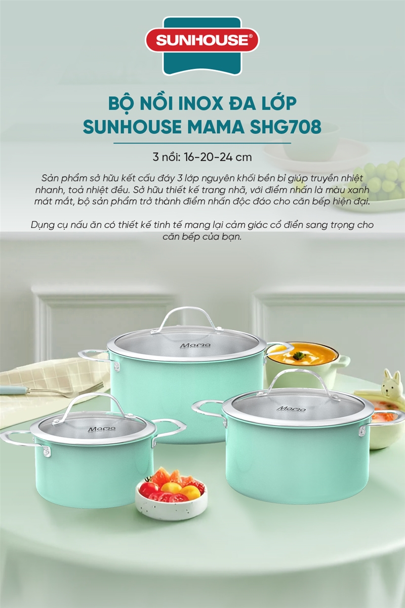 Bộ nồi inox đa lớp SUNHOUSE MAMA SHG708