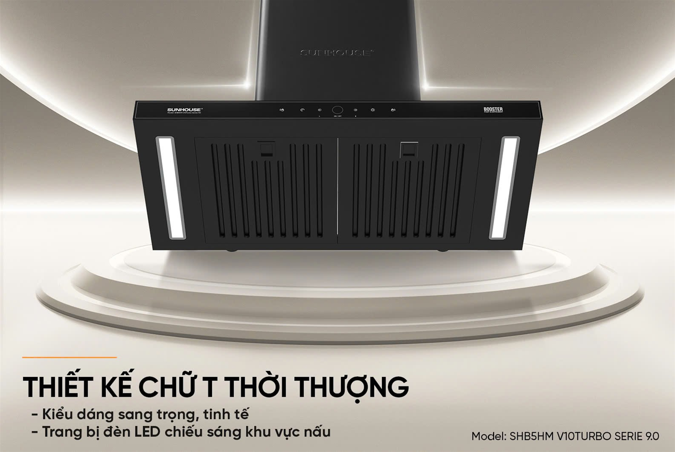 Máy hút mùi chữ t SUNHOUSE SHB5HM V10TURBO SERIE 9.0